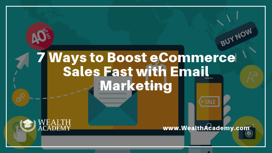 boost ecommerce sales, how to increase online sales fast, increase ecommerce traffic, ecommerce sales strategies, how to grow ecommerce sales, how to make ecommerce sales, how to increase sales ecommerce website, how to expand e commerce business
